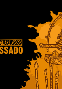 Oremba'e Eí Yma Guare - O Mel do Passado (Oremba'e Eí Yma Guare - O Mel do Passado)