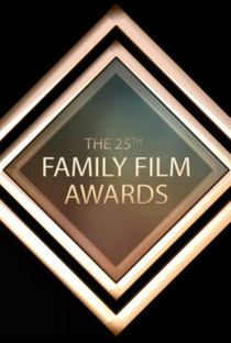 25th Annual Family Film Awards - Poster / Capa / Cartaz - Oficial 1