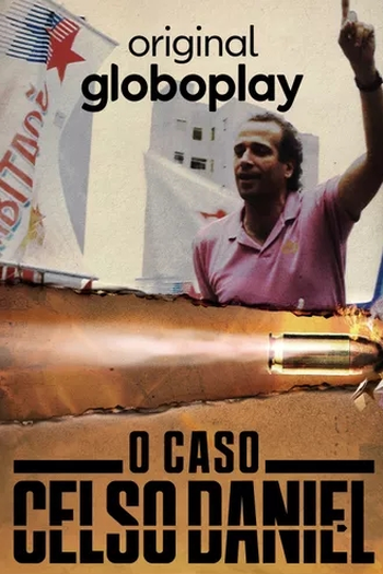 Poster de Série O Caso Celso Daniel (2022)