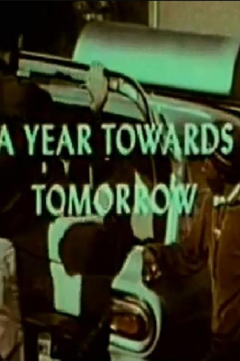 de Curta A Year Toward Tomorrow (1966)