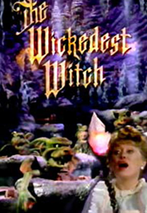 The Wickedest Witch (The Wickedest Witch)