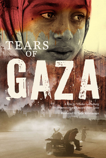 Tears of Gaza - Poster / Capa / Cartaz - Oficial 1