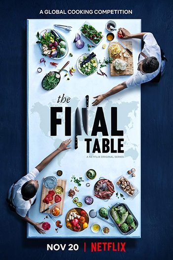 Poster de Série The Final Table (1ª Temporada) (2018)