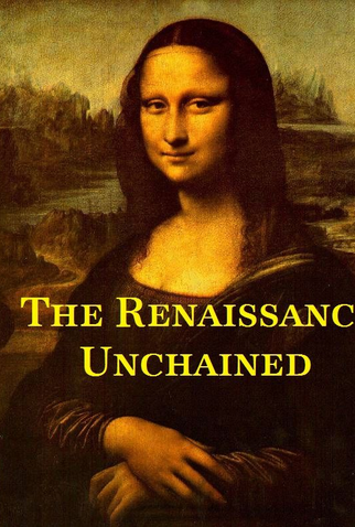 Poster 1 de Filme The Renaissance Unchained (2016)