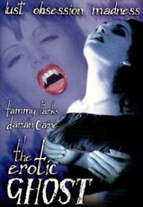The Erotic Ghost (The Erotic Ghost)