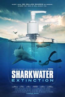Sharkwater Extinction - Poster / Capa / Cartaz - Oficial 5