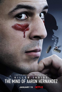 A Mente do Assassino: Aaron Hernandez - Poster / Capa / Cartaz - Oficial 1
