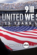 11 de Setembro - 25 Anos depios (9/11: United We Stand – 25 Years Later)