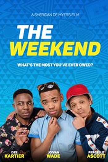 Poster de Filme The Weekend (2016)