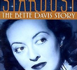 Stardust: A História de Bette Davis