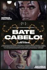 Bate Cabelo! (Bate Cabelo!)