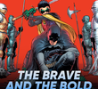 The Brave & The Bold