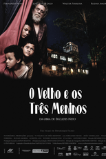 O Velho e os Três Meninos (O Velho e os Três Meninos)