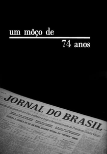 Um Moço de 74 Anos (Um Moço de 74 Anos)