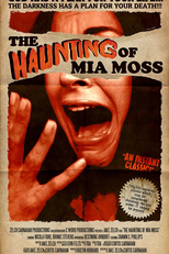 The Haunting of Mia Moss (If I Die)