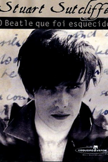  Stuart Sutcliffe: O Beatle Que Foi Esquecido (The Lost Beatle)