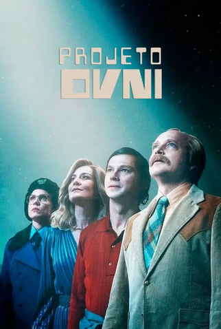 Poster 1 de Série Projeto OVNI (2025)