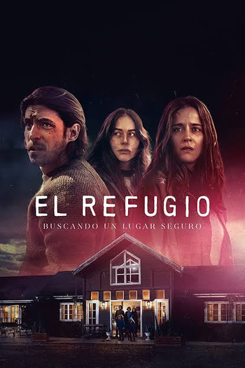 Poster de Série El Refugio (1ª Temporada) (2022)