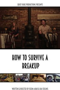 How to Survive a Breakup - Poster / Capa / Cartaz - Oficial 1
