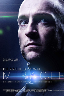 Derren Brown: Miracle - Poster / Capa / Cartaz - Oficial 1