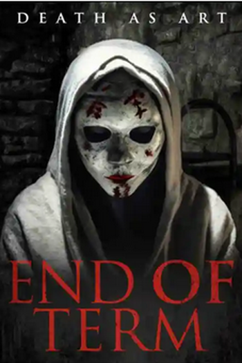  de Filme End of Term (2021)