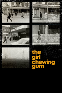 The Girl Chewing Gum - Poster / Capa / Cartaz - Oficial 1