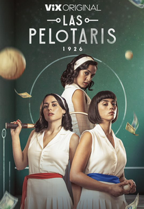 Las Pelotaris: 1926 (Las Pelotaris: 1926)