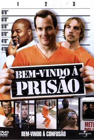 Poster 6 de Filme Bem Vindo à Prisão (2006)