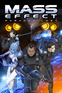 Mass Effect: Paragon Lost - Poster / Capa / Cartaz - Oficial 1