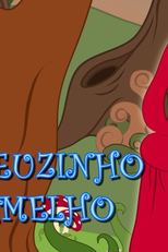 Chapeuzinho Vermelho (Little Red Riding Hood)