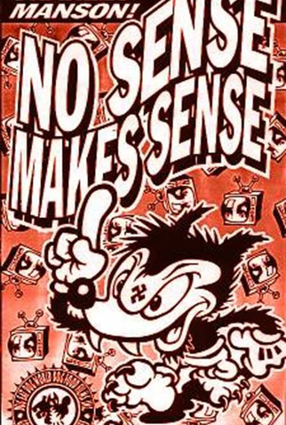 Poster 1 de Curta No Sense Makes Sense (1993)