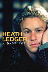 Heath Ledger: A Tragic Tale (Heath Ledger: A Tragic Tale)