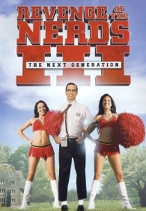 A Vingança dos Nerds 3: A Nova Geração (Revenge of the Nerds III: The Next Generation)