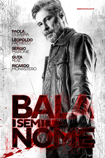  de Filme Bala Sem Nome (2016)