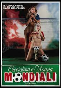 Copa do Sexo (Cicciolina e Moana 'Mondiali')