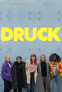 Druck (1ª Temporada) - Poster / Capa / Cartaz - Oficial 3
