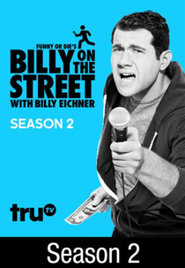 Billy on the Street (2ª Temporada) (Funny or Die's Billy on the Street)