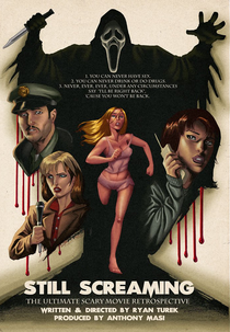 Still Screaming: The Ultimate Scary Movie Retrospective (Still Screaming: The Ultimate Scary Movie Retrospective)