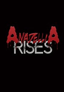Anadellia Rises (Anadellia Rises)