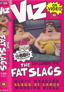 The Fat Slags (The Fat Slags)