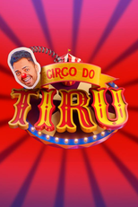 Circo do Tiru (Circo do Tiru)