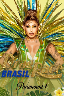 Drag Race Brasil (1ª Temporada) - Poster / Capa / Cartaz - Oficial 2