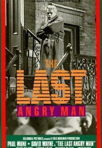 Rebeldia de um Bravo (The Last Angry Man)