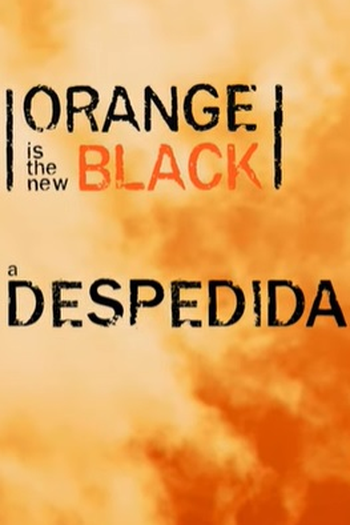 Poster de Curta Orange is the New Black - A Despedida (2019)