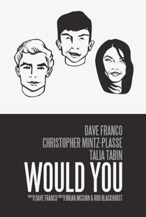 Would You - Poster / Capa / Cartaz - Oficial 1