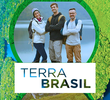 Terra Brasil (1ª TEMPORADA)