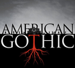 American Gothic (1ª Temporada)