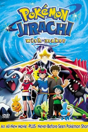  de Filme Pokémon, O Filme 6: Jirachi, Realizador de Desejos (2003)