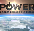 Power: O Poder por Trás da Energia