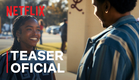 Para Sempre | Teaser oficial | Netflix